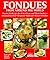 Fondues from Around the Wor...