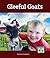 Gleeful Goats (Farm Pets)