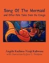 Song Of The Mermaid: and Other Folk Tales from the Congo
