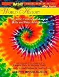 World History BASIC/Not Boring 6-8+: Inventive Exercises to Sharpen Skills and Raise Achievement