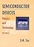 Semiconductor Devices by Simon M. Sze