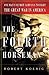 The Fourth Horseman: One Man's Secret Campaign to Fight the Great War in America