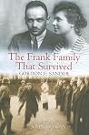The Frank Family That Survived The Frank Family That Survived