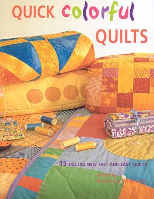 Quick Colorful Quilts (Paperback)