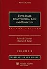 Fifty State Construction Lien and Bond Law Volume 2(Construction Law Library)