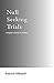 Null Seeking Trials by Patrick Mitchell