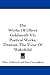 The Works Of Oliver Goldsmith V1: Poetical Works, Dramar, The Vicar Of Wakefield