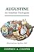 Augustine for Armchair Theologians by Stephen A. Cooper