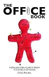 The Office Book: Howlers and Hilarity from the World of Work The Office Book: Howlers and Hilarity from the World of Work