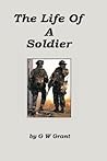 The Life of a Soldier