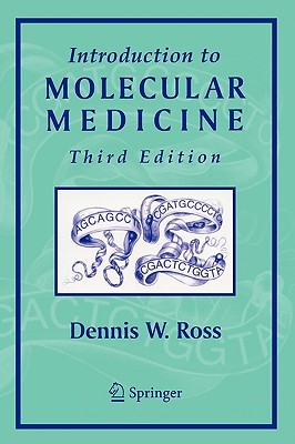 Introduction to Molecular Medicine (Paperback)