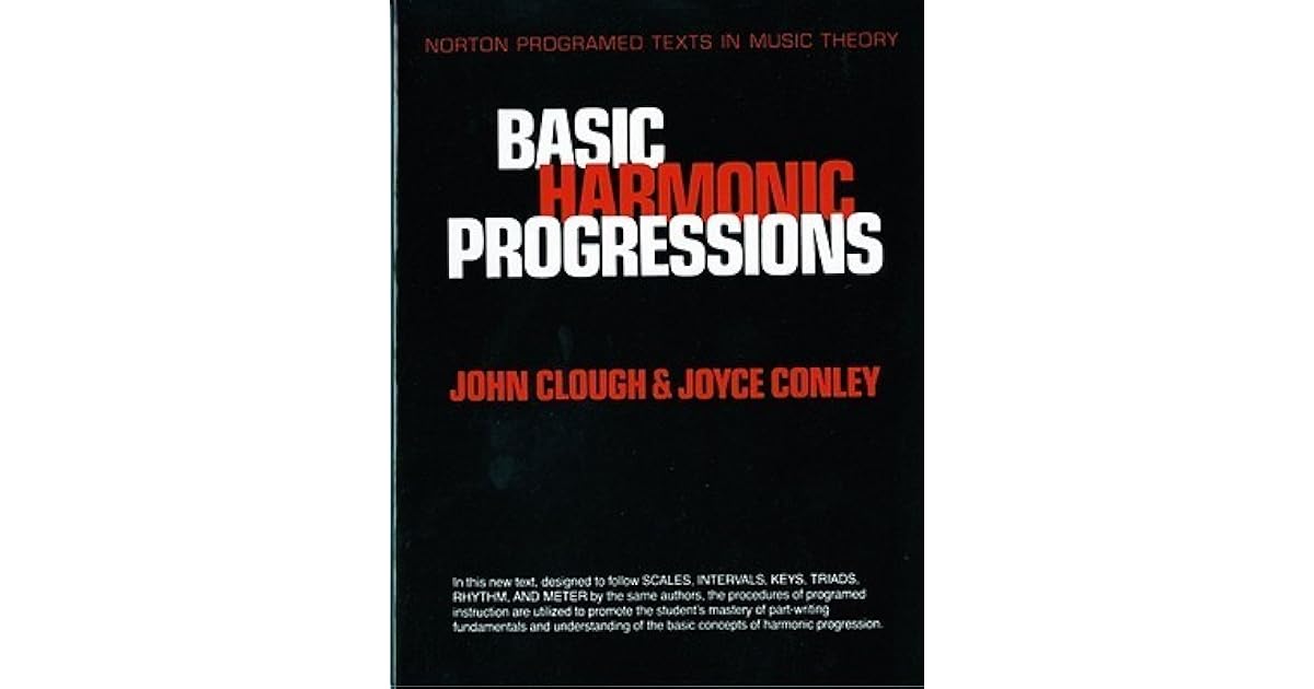 Basic Harmonic Progressions by John L. Clough