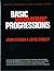 Basic Harmonic Progressions (Norton Programmed Texts in Music Theory)