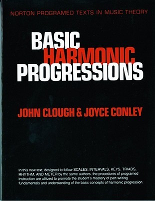 Basic Harmonic Progressions (Norton Programmed Texts in Music Theory)