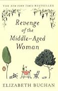 Revenge of the Middle-Aged Woman  (The Two Mrs Lloyd, #1)