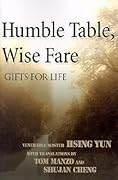 Humble Table, Wise Fare: Gifts for Life