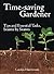 Time-Saving Gardener: Tips and Essential Tasks, Season by Season