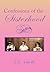 Confessions of the Sisterhood