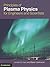 Principles of Plasma Physics for Engineers and Scientists by Umran S. Inan