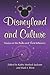 Disneyland and Culture: Ess...