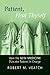 Patient, Heal Thyself: How ...