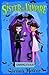 Vampalicious! (My Sister th...
