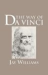 Way of Da Vinci: An American Heritage Book
