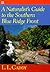 A Naturalist's Guide to the Southern Blue Ridge Front : Linville Gorge, North Carolina, to Talluah Gorge, Georgia