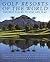Golf Resorts of the World