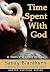 Time Spent With God