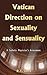 Vatican Direction on Sexuality and Sensuality