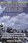 Barbarossa Derailed by David M. Glantz