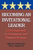 Becoming an Invitational Leader