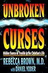 Unbroken Curses: ...