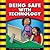 Being Safe With Technology (Be Safe!)