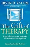 The Gift of Therapy by Irvin D. Yalom