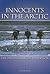 Innocents in the Arctic by Colin Bull