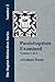 Paedobaptism Examined - Vol. 1