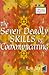 The Seven Deadly Skills of ...