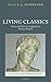 Living Classics: Greece and Rome in Contemporary Poetry in English (Classical Presences)
