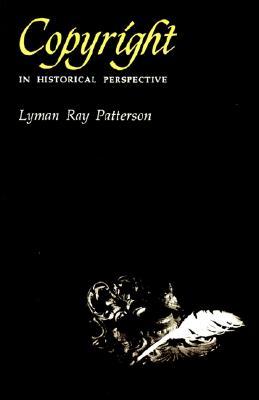 Copyright in Historical Perspective (Paperback)