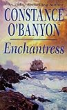 Enchantress by Constance O'Banyon