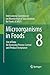 Microorganisms in Foods 8: Use of Data for Assessing Process Control and Product Acceptance (Intl Commission on Microbiological Specifications for Foods)
