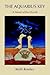 The Aquarius Key: A Novel o...
