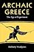 Archaic Greece: The Age of ...