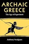 Archaic Greece: The Age of Experiment