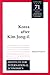 Korea after Kim Jong-Il (Policy Analyses in International Economics)