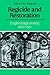 Regicide and Restoration: E...