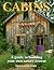 Cabins by David Stiles