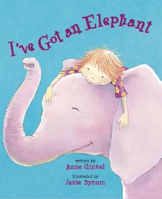 I've Got an Elephant (Hardcover)
